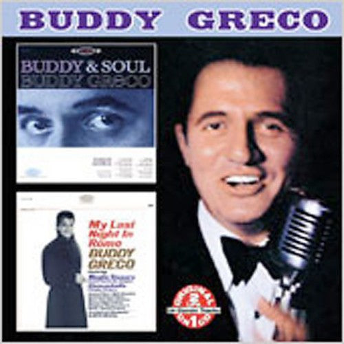 Buddy Greco: Buddy and Soul / My Last Night In Rome - COMPACT DISCS