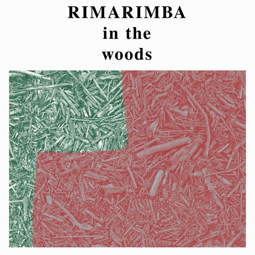 Rimarimba: In the Woods - { VINYL }