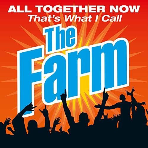 The FARM: All Together Now That's What I Call - COMPACT DISCS