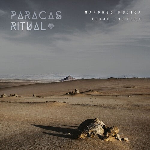 Mujica, Manongo & Evensen, Terje: Paracas Ritual - { VINYL }