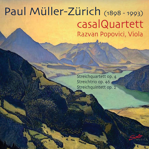Muller-Zurich / Casal Quartett: Streichquintett - COMPACT DISCS