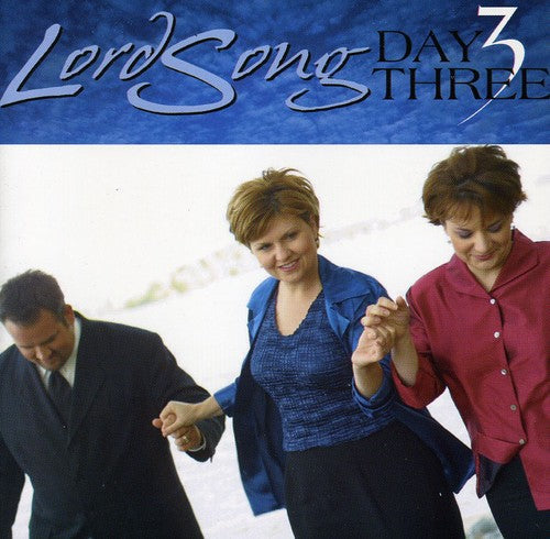 Lordsong: Day Three - COMPACT DISCS