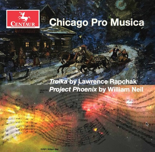 Chicago Pro Musica: Troika / Project Phoenix - CD