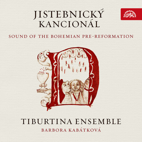 Tiburtina Ensemble Kabatkova: Jistebnicky Kancional - COMPACT DISCS