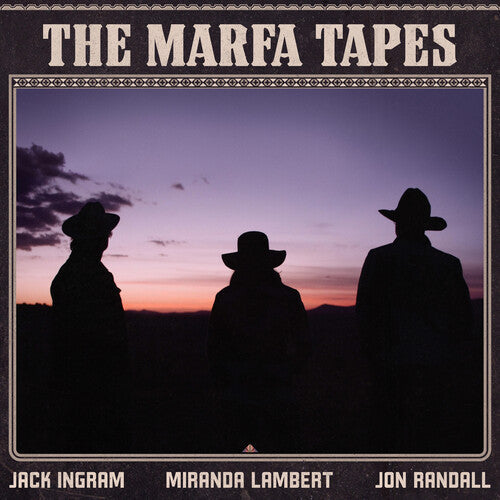 Miranda Lambert: The Marfa Tapes - { VINYL }