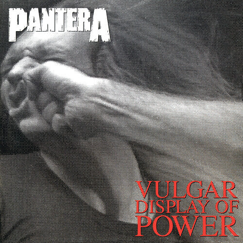 Pantera: Vulgar Display Of Power - { VINYL }