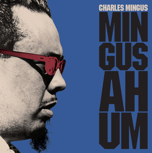 Charles Mingus: Mingus Ah Hum [180-Gram Blue Colored Vinyl With Bonus Track] - { VINYL }