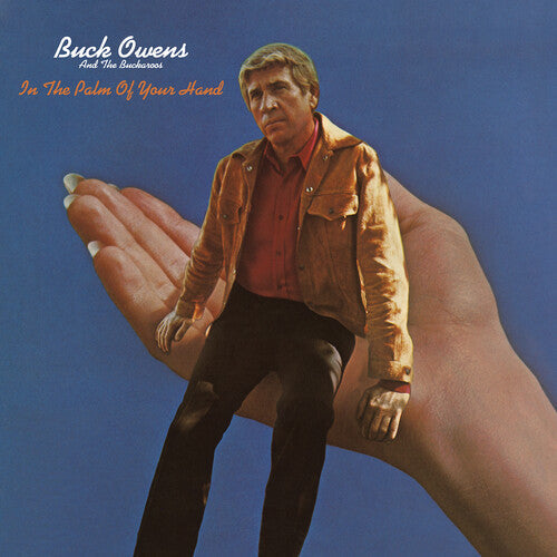 Buck Owens & His Buckaroos: In The Palm Of Your Hand - CD