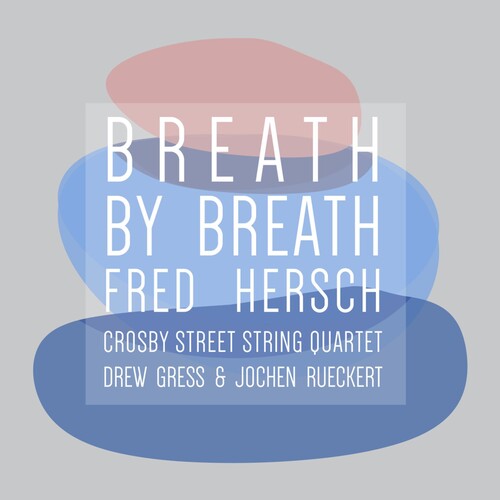 Fred Hersch: Breath By Breath - CD