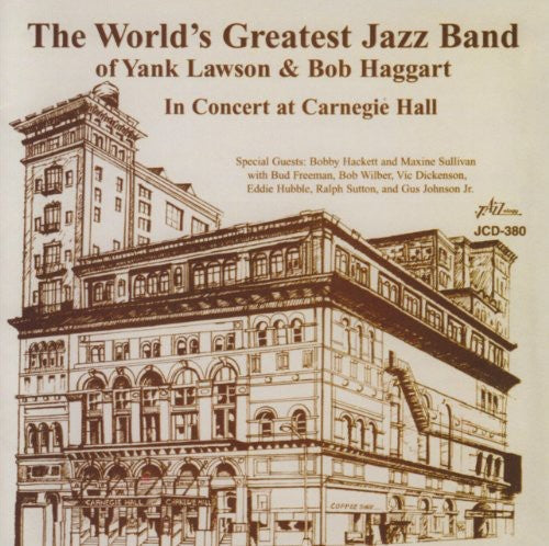 World's Greatest Jazz Band of Yank Lawson & Bob Ha: In Concert at Carnegie Hall - COMPACT DISCS