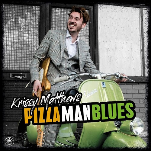 Krissy Matthews: Pizza Man Blues - { VINYL }