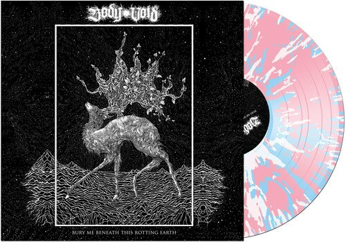 Body Void: Bury Me Beneath This Rotting Earth - { VINYL }