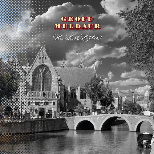 Geoff Muldaur: His Last Letter - { VINYL }