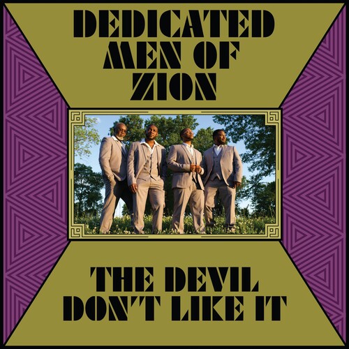 Dedicated Men of Zion: The Devil Don't Like It - CD
