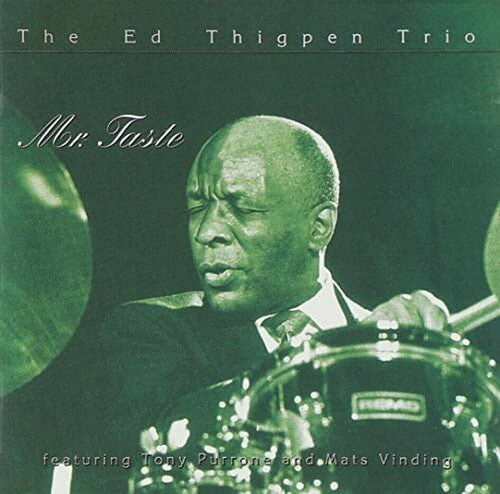 Thigpen, Ed Trio: Mr. Taste (Remastered) - COMPACT DISCS