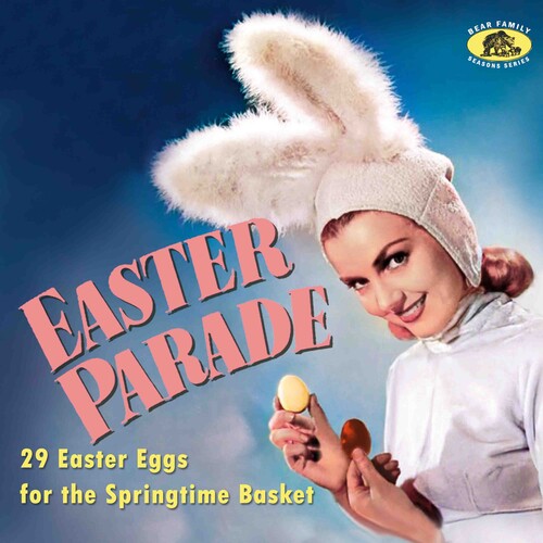 Various Artists: Easter Parade: 29 Easter Eggs For The Springtime Basket (Various Artists) - COMPACT DISCS