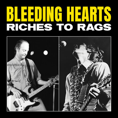 Bleeding Hearts: Riches to Rags (RSD) -VINYL