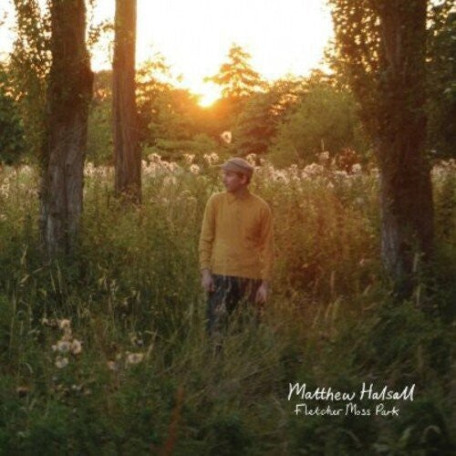 Matthew Halsall: Fletcher Moss Park - COMPACT DISCS