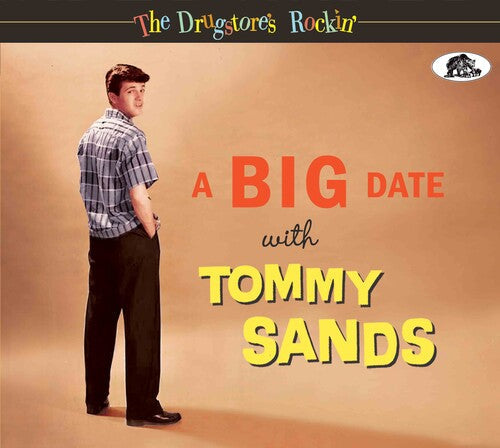 Tommy Sands: Drugstore's Rockin': A Big Date With Tommy Sands - COMPACT DISCS