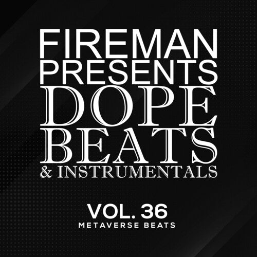 Fireman Beats: Dope Beats & Instrumentals Vol 36: Metaverse Beats - COMPACT DISCS