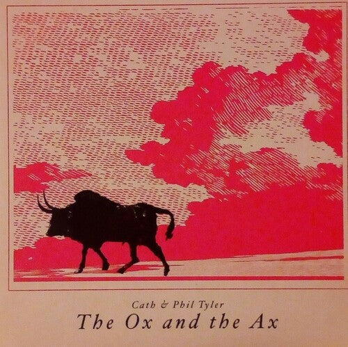 Tyler, Cath & Phil: Ox & Ax - COMPACT DISCS