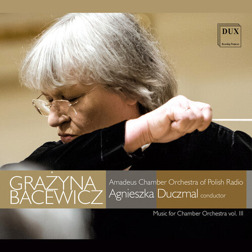 Bacewicz: Music for Chamber or - COMPACT DISCS