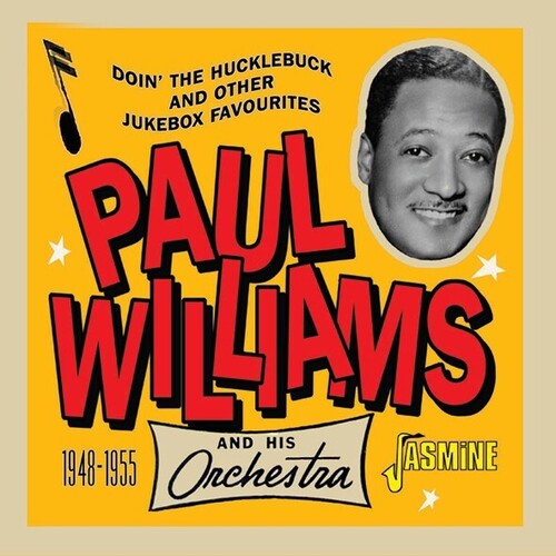 Williams, Paul & His Orchestra: Doin' The Hucklebuck & Other Jukebox Favourites 1948-1955 - COMPACT DISCS