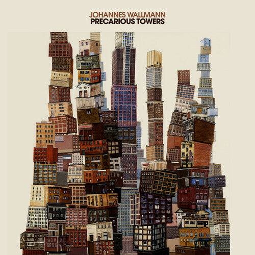 Johannes Wallmann: Precarious Towers - COMPACT DISCS