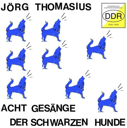 Jorg Thomasius: Acht Gesange der schwarzen Hunde -VINYL