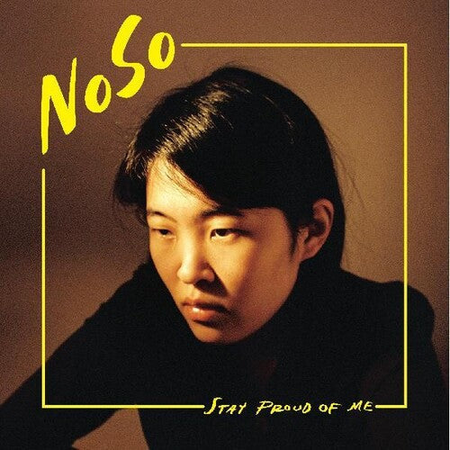 Noso: Stay Proud Of Me -VINYL