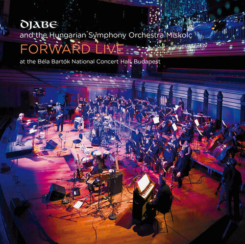 Djabe / Hungarian Symphony Orchestra: Forward Live - 180g -VINYL