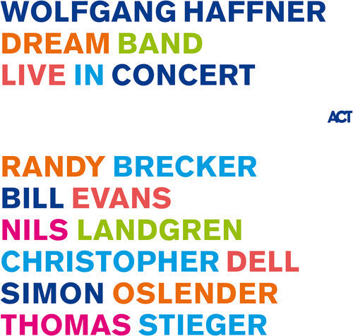 Wolfgang Haffner: Dream Band Live In Concert - COMPACT DISCS