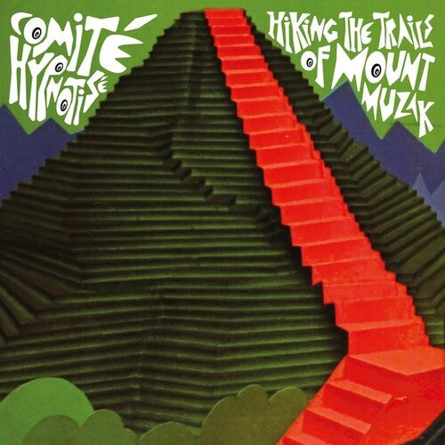 Comite Hypnotise: Hiking The Trails Of Mount Muzak -VINYL