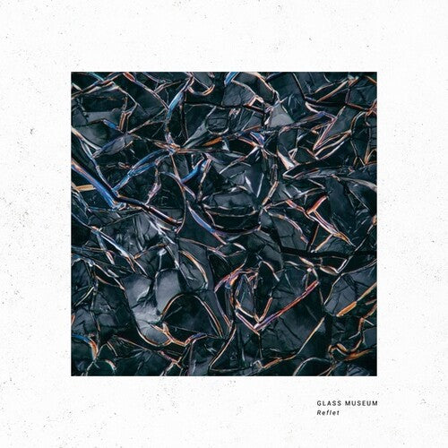 Glass Museum: Reflet -VINYL