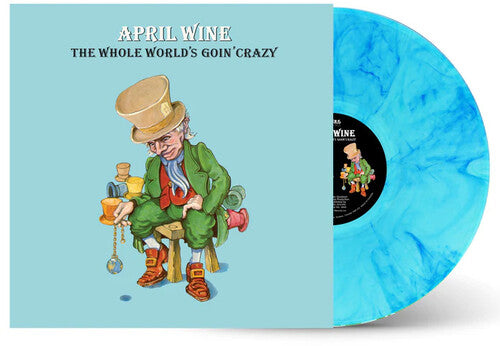 April Wine: The Whole World's Going Crazy - Clear Green With Sky Blue Swirl Vinyl 180G -VINYL