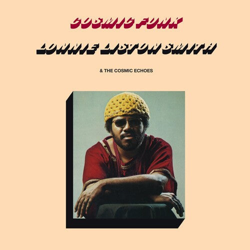Lonnie Smith Liston & the Cosmic Echoes: Cosmic Funk -VINYL
