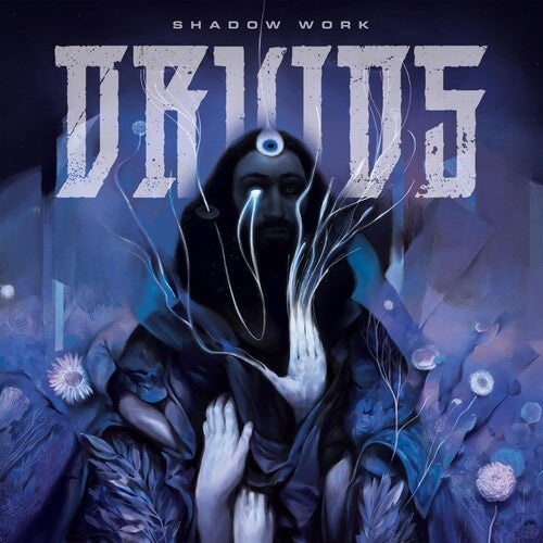 Druids: Shadow Work - COMPACT DISCS