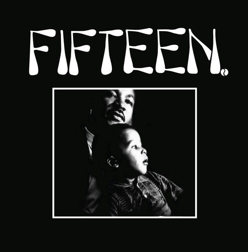 Fifteen: Fifteen - 7-INCH SINGLE