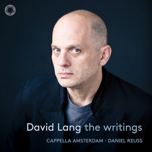 Cappella Amsterdam: Writings - COMPACT DISCS