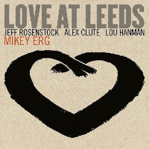 Mikey Erg: Love At Leeds -VINYL