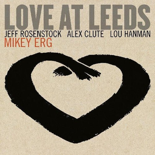 Mikey Erg: Love At Leeds - COMPACT DISCS