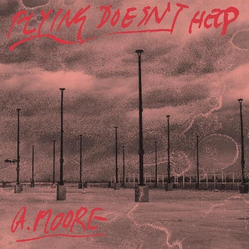 Anthony Moore: Flying Doesn't Help - { VINYL }
