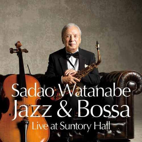 Sadao Watanabe: Jazz & Bossa (live At Suntory Hall) - COMPACT DISCS