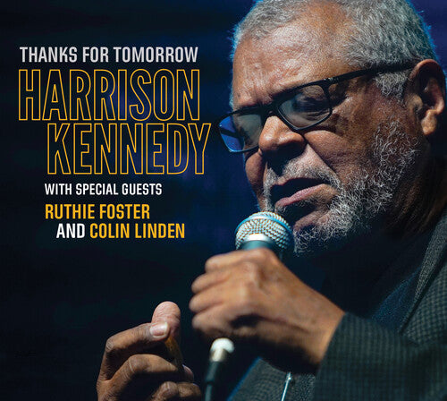 Harrison Kennedy: Thanks For Tomorrow - COMPACT DISCS