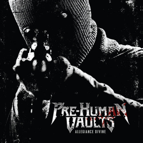 Pre-Human Vaults: Allegiance Divine - COMPACT DISCS