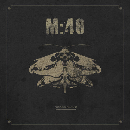M:40: Dodens Bleka Hast -VINYL