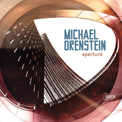 Michael Orenstein: APERTURE - COMPACT DISCS