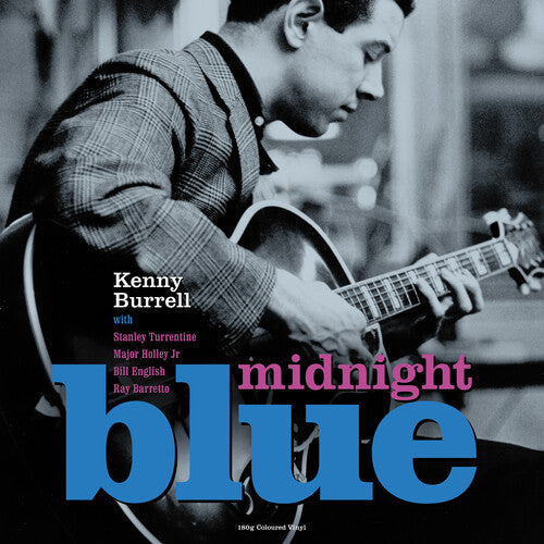 Kenny Burrell: Midnight Blue - 180gm Blue Vinyl -VINYL