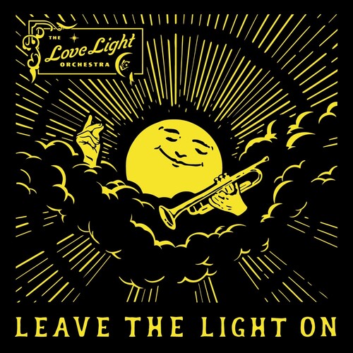 Love Light Orchestra: Leave The Light On -VINYL