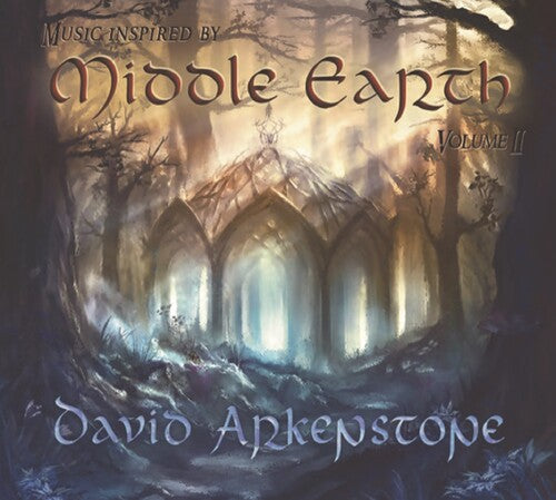 David Arkenstone: Music Inspired By Middle Earth Ii - COMPACT DISCS
